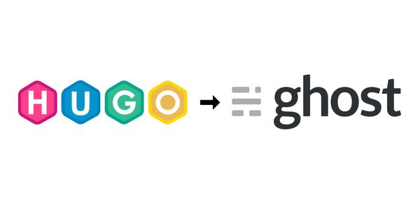 Migrating from Hugo to Ghost